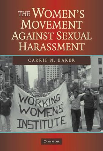 Carrie N Baker's Used Book on Women's Anti-Sexual Harassment Movement