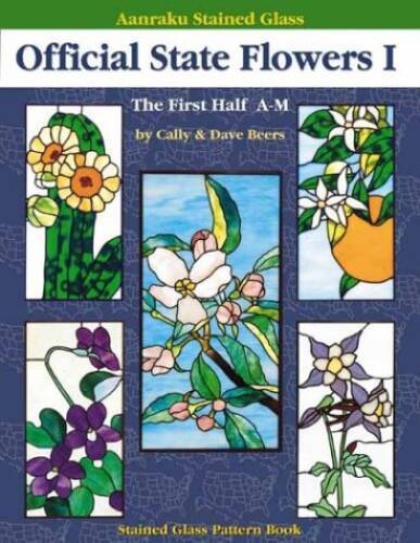 Aanraku Stained Glass Pattern Book Official State Flowers 1 Paperback in Good Condition