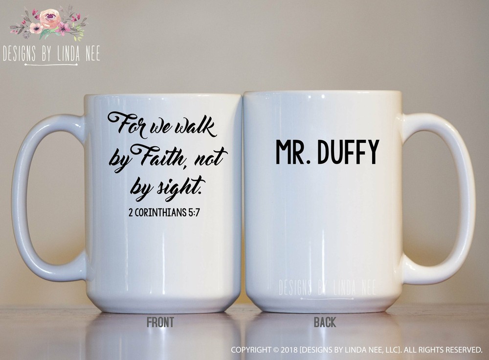 Christian Mug 2 Corinthians 5:7 Scripture Mug Christian Gift Christian Coffee