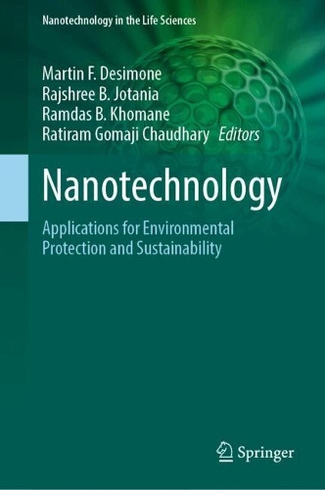 Nanotechnology: Applications for Environmental Protection and Sustainability by