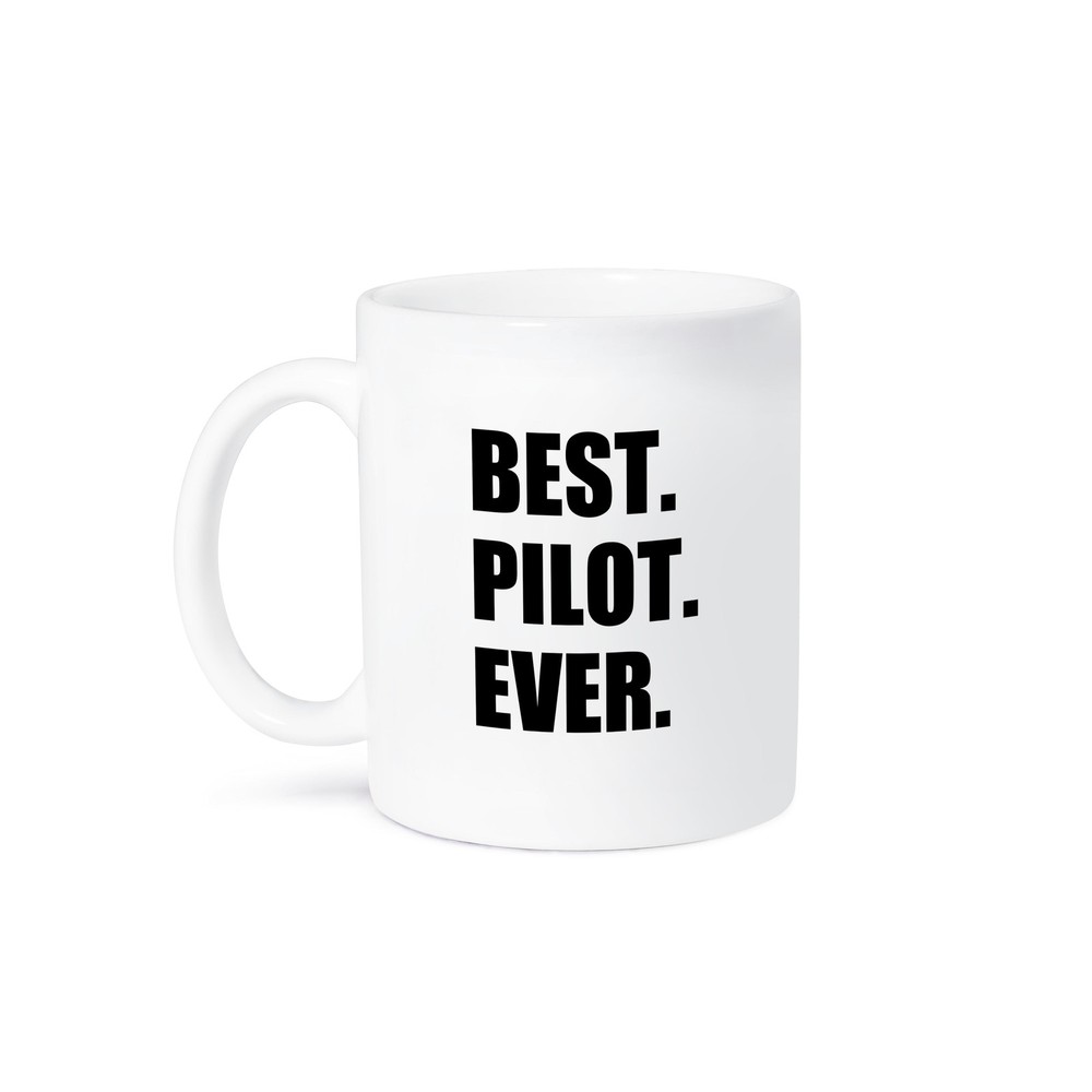 3dRose, Best Pilot Ever, fun appreciation gift for talented airplane pilots, Mug