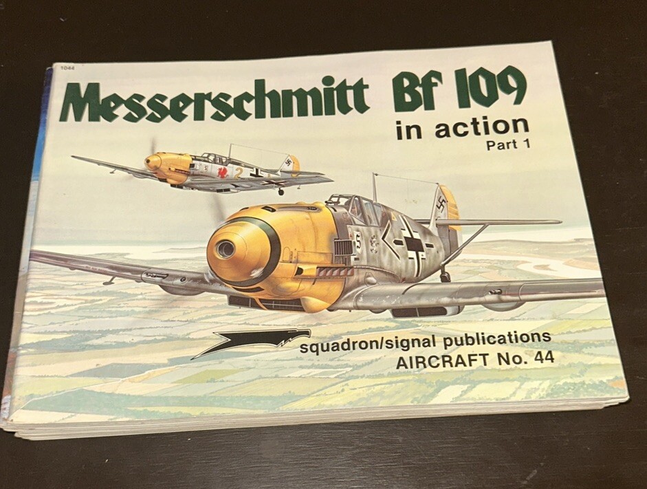 Messerschmitt Bf 109 in Action Part 1 Aircraft #44 Squadron/Signal Pub
