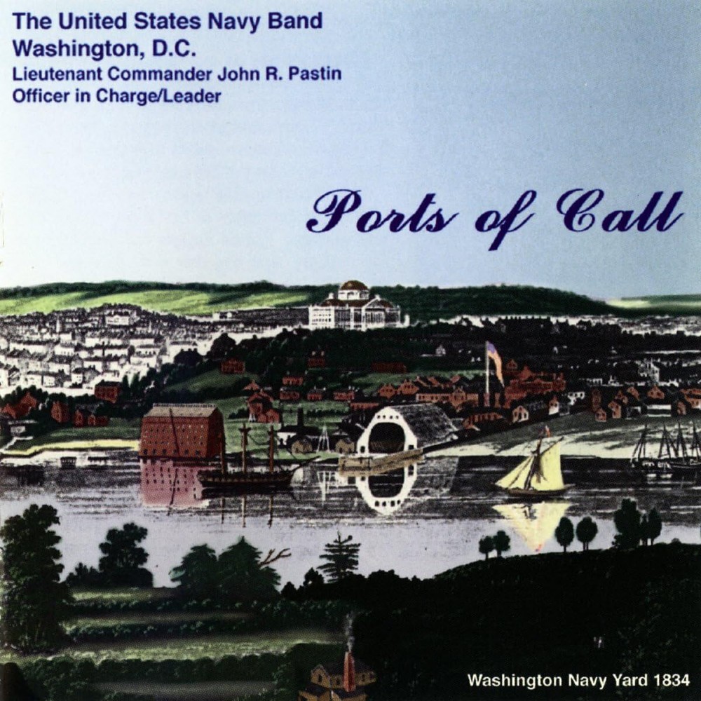 The United States Navy Band Ports of Call (CD) Album (UK IMPORT)
