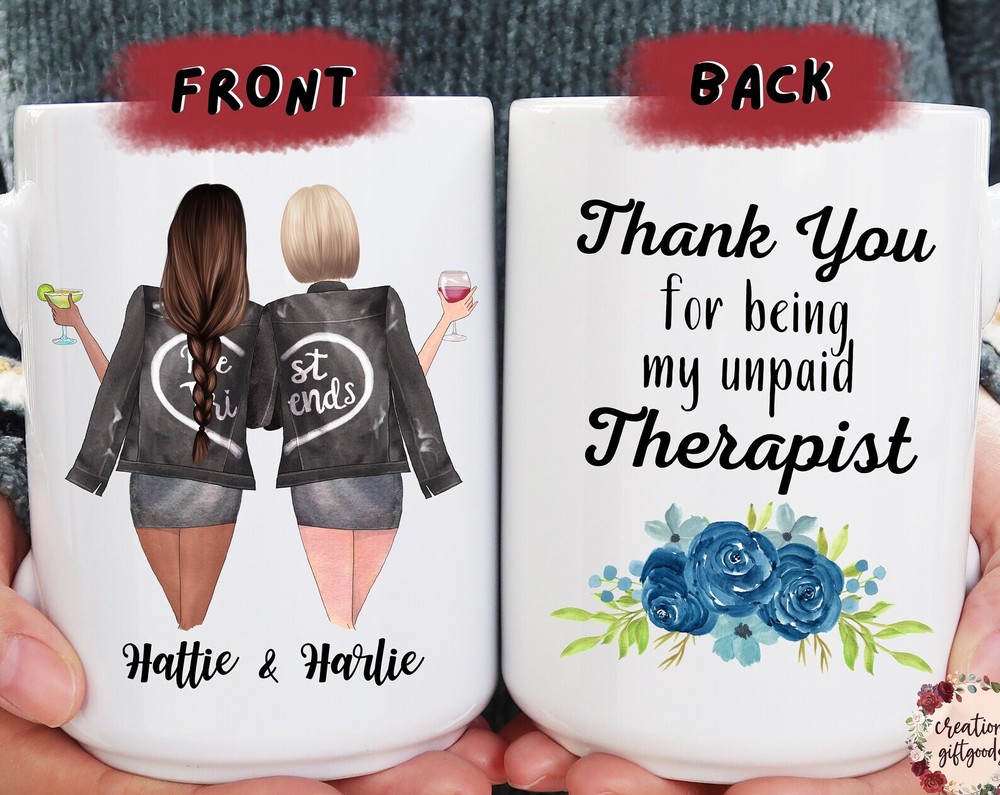 Custom Best Friend Mug Personalized Best Friend Gift Therapist Gift Long
