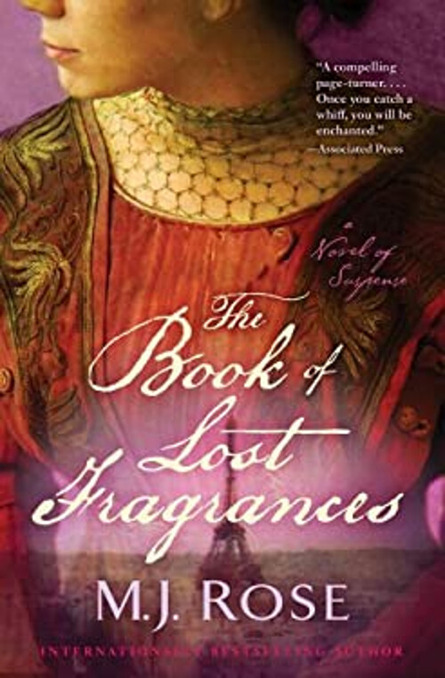 The Book of Lost Fragrances : A Novel of Suspense Paperback M. J.