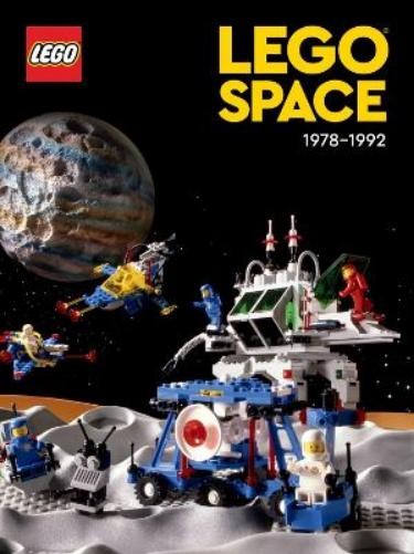 Lego Books Tim Johnson LEGO Space: 1978-1992 (Hardback)