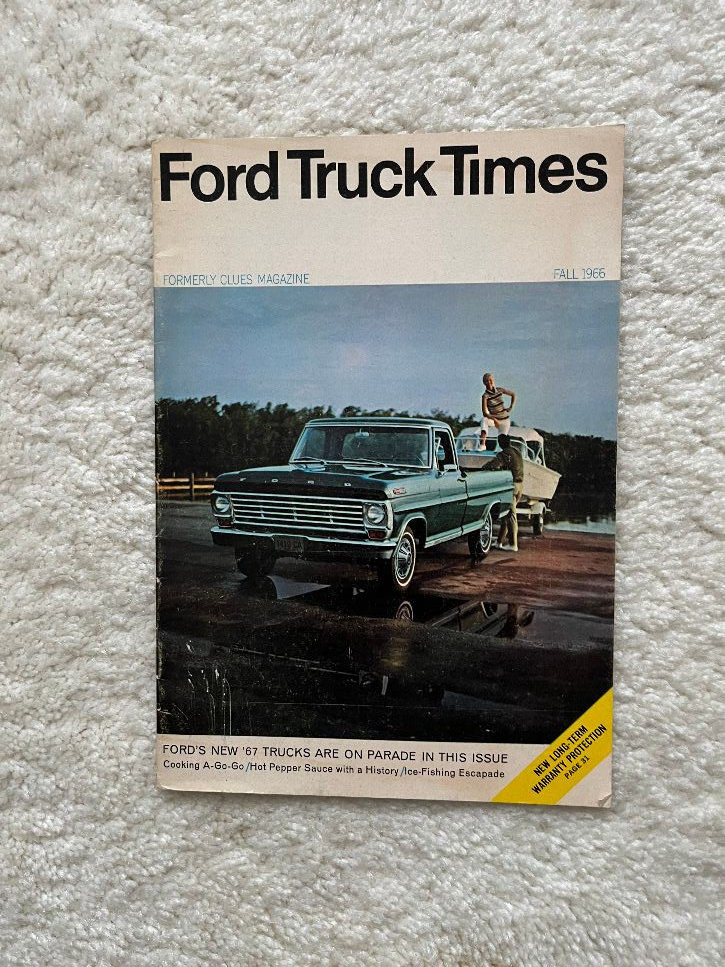 Vintage Ford Truck Times Magazine Fall 1966 Ranger Fairlane Ranchero Bronco