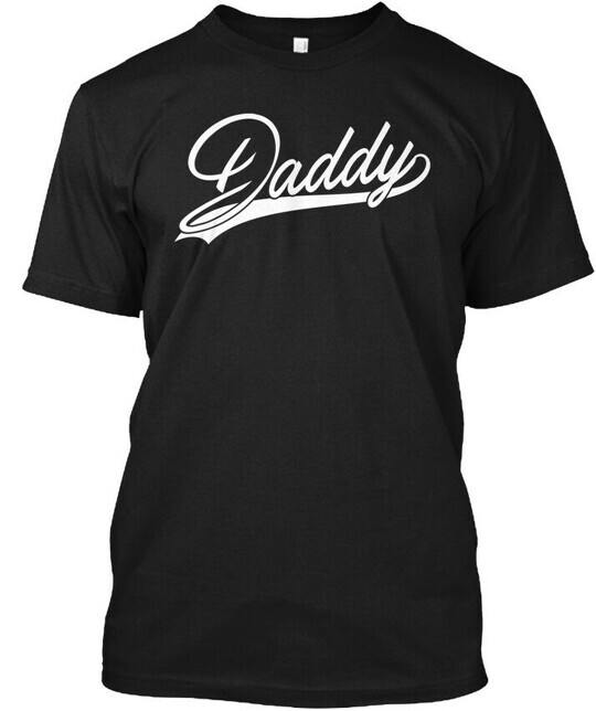 Daddy Family Matching - T-Shirt Made in the USA Size S to 5XL