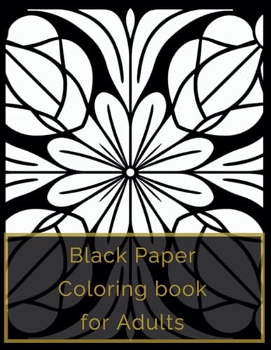 Black Paper coloring book for Adults