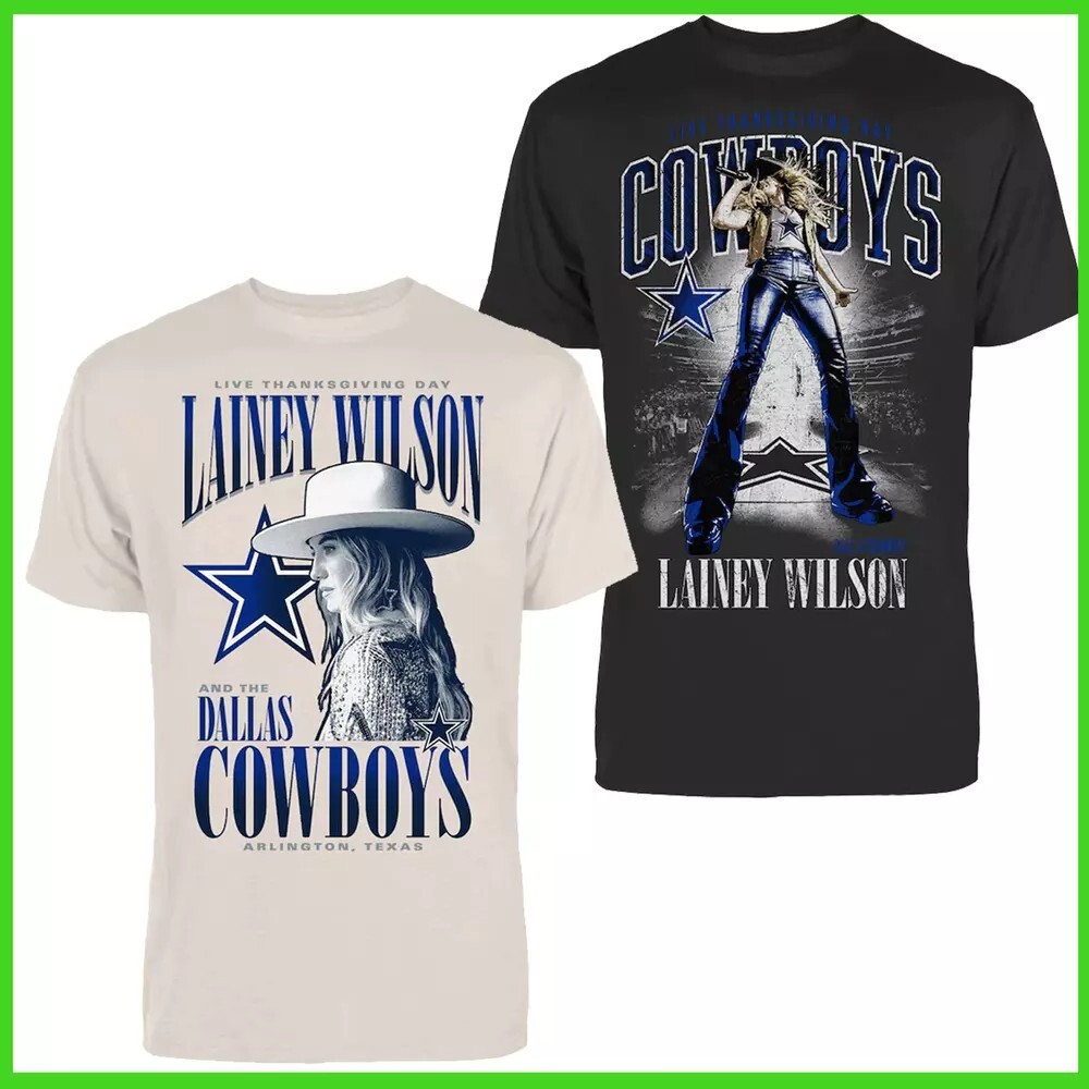 HOT NEW - Dallas Cowboys Unisex Lainey Wilson Live Thanksgiving Day T-Shirt