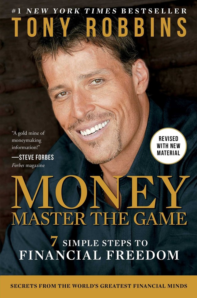 MONEY Master the Game: 7 Simple Steps to Financial Freedom (Tony Robbins Fin...