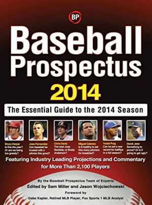 Baseball Prospectus 2014 - Paperback, by Baseball Prospectus; Miller Sam; - Good