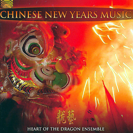 Chinese New Year Music CD by Heart of the Dragon Ensemble (2007, Arc)-image