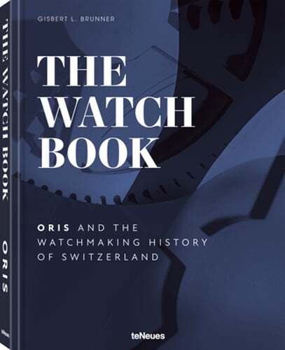 The Watch Book - Oris and Swiss Watchmaking History