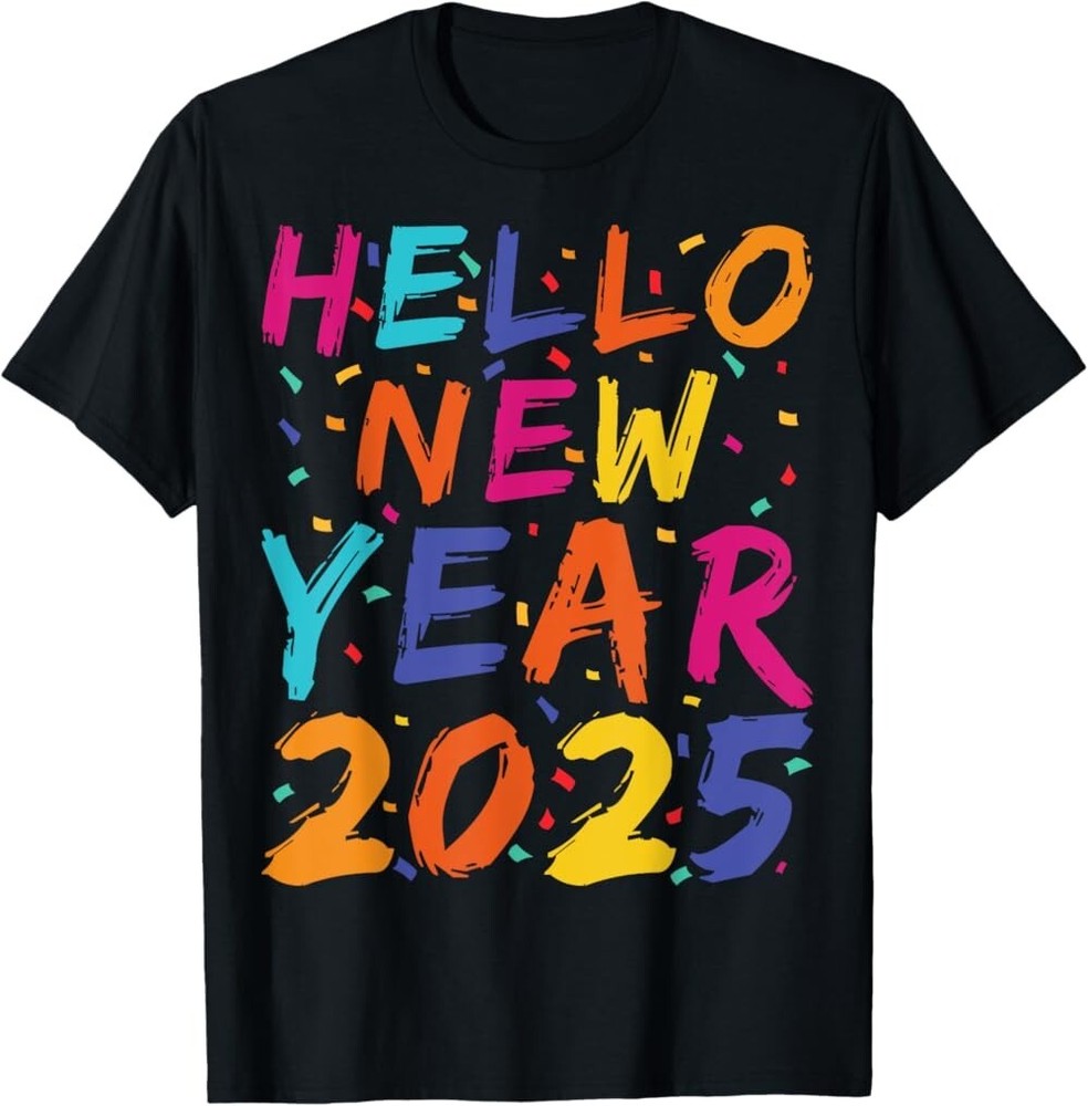 Hello New Year 2025 Family Matching Celebration T-Shirt, Not delivered by Xmas