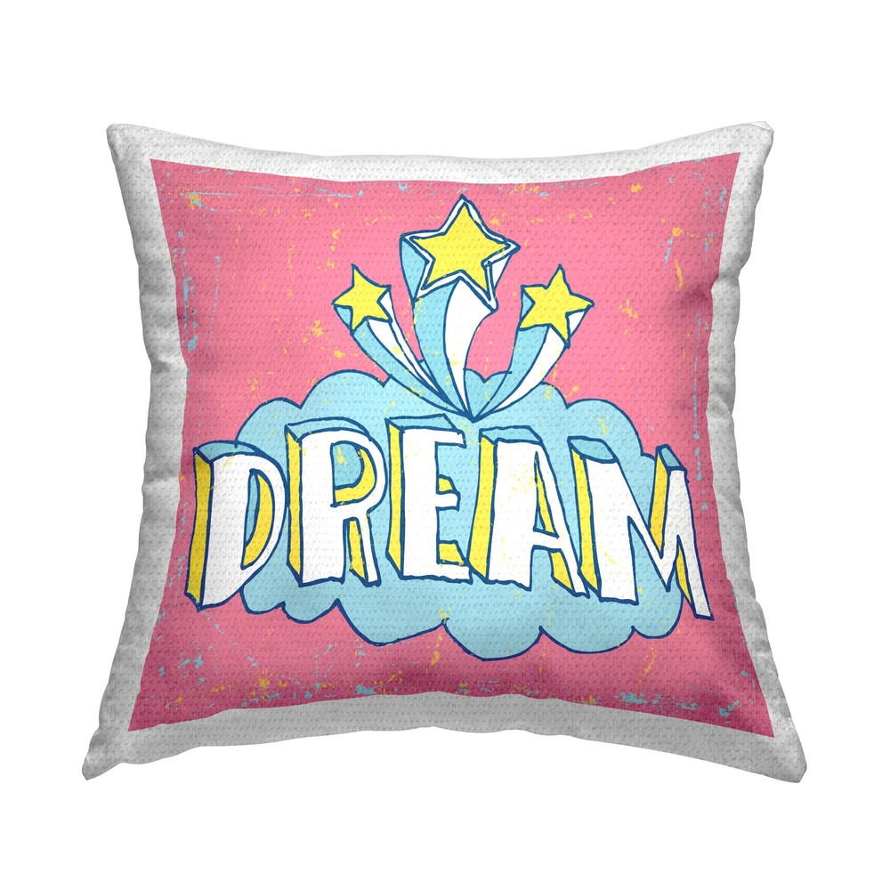 Cloud Stars Dream Phrase Outdoor Pink Printed Pillow 18x18 Inch