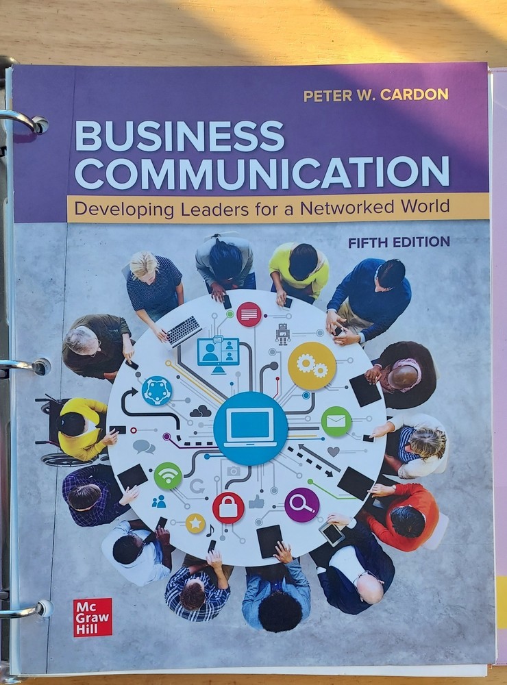 Business Communication: Developing Leaders for A Networked World Fifth Edition