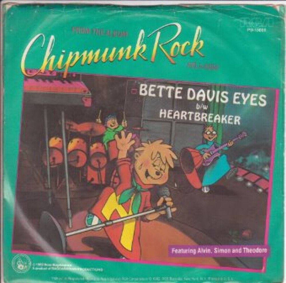 The Chipmunks - Bette Davis Eyes / Heartbreaker (7