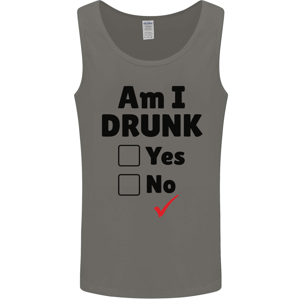 Am I Drunk Funny Beer Alcohol Wine Guiness Mens Vest Tank Top