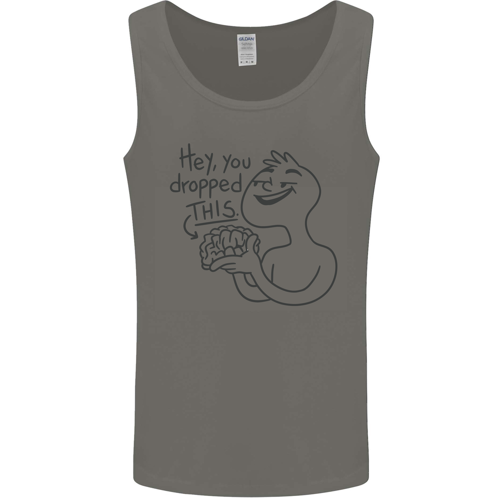 U Dropped Your Brain Sarcastic Dumb Stupid Mens Vest Tank Top