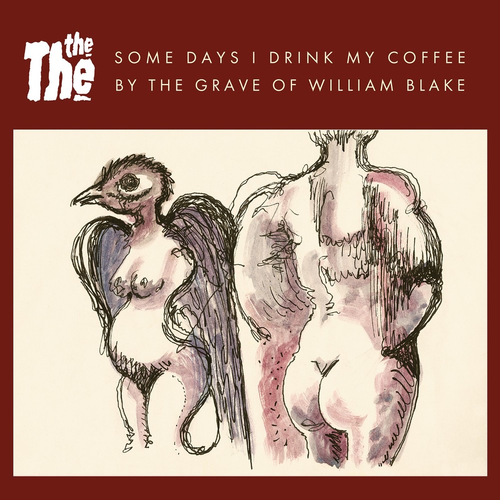 The The Some Days I Drink My Coffee By the Grave of William Blake (Vinyl)