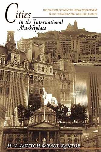 Cities in the International Marketplace: - Paperback, by Savitch H. V. - Good