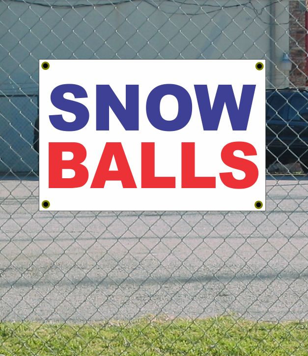 Get 2x3 Snow Balls Red White & Blue Banner Sign in New Discount Size & Affordable Price