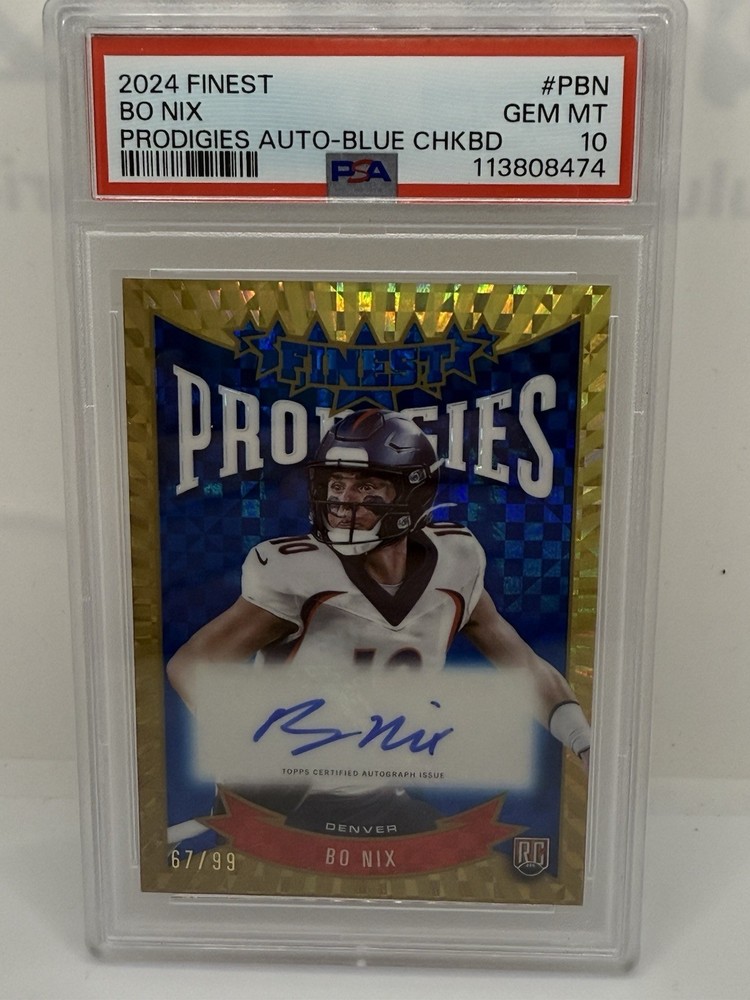 2024 Finest #PBN Bo Nix Prodigies Auto Blue /99 Rookie RC **GEM MINT** PSA 10