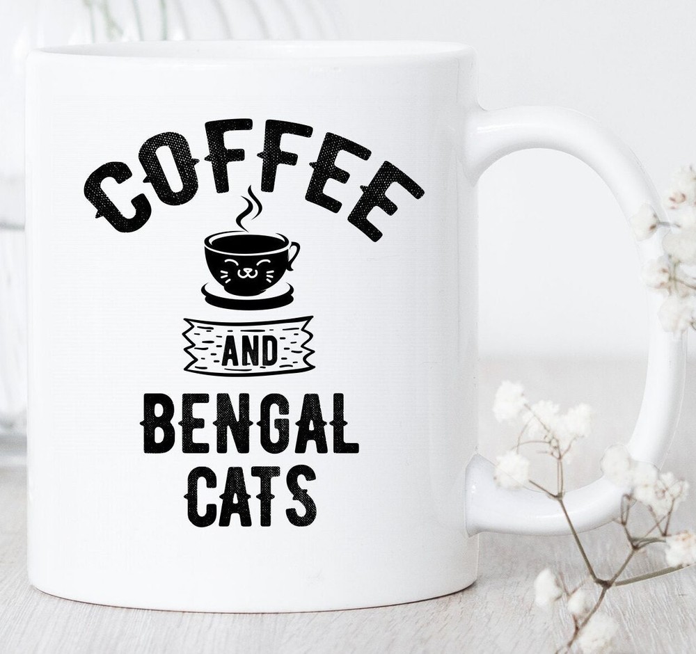 Coffee And Bengal Cats Mug Bengal Cat Mug Bengal Cat Gift Bengal Cat Lover Mug
