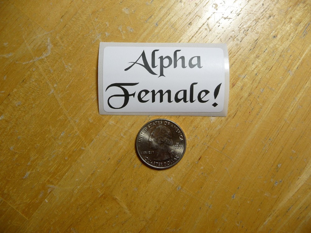 Alpha Female Sticker Decal Bulk Pack 1-50 Available