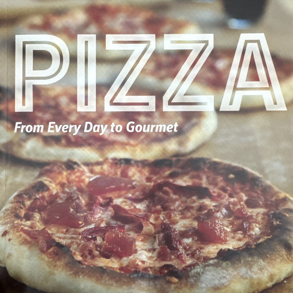 Pizzacraft Paperback Book – Everyday to Gourmet Pizza Recipes