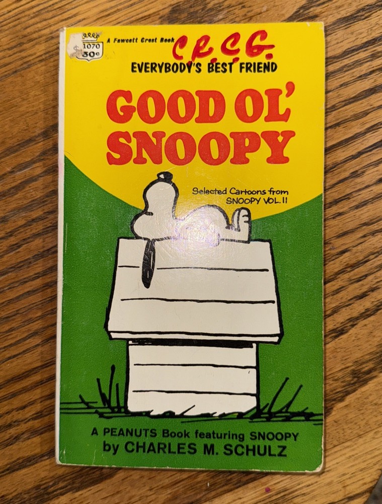 Good Ol' Snoopy , Selected Cartoons From Snoopy VOL II Charles Schulz 1958