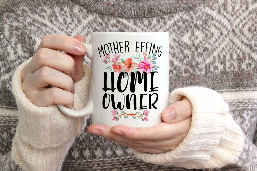 Homeowner Mug Housewarming Gift Housewarming Mug Funny Housewarming Mug Funny