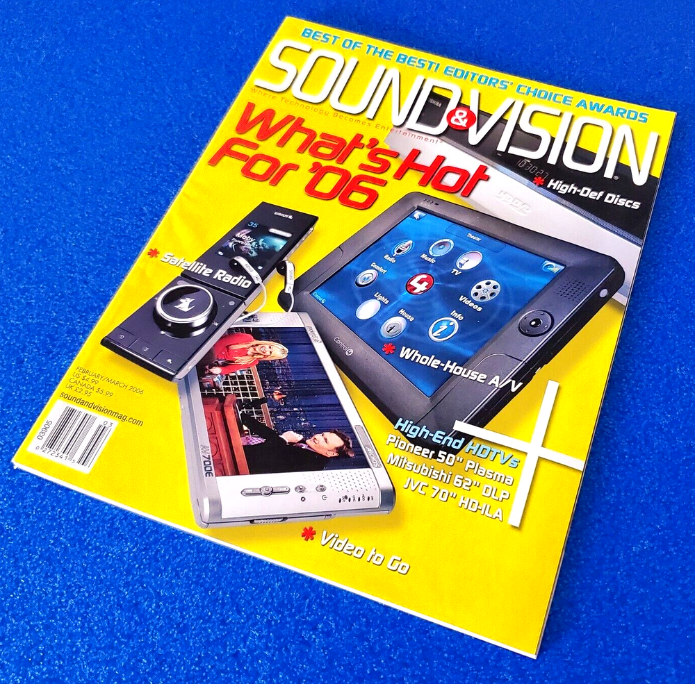 SOUND & VISION: WHAT'S HOT FOR '06 FEB/MARCH 2006 TECH MAGAZINE SHIPS FREE