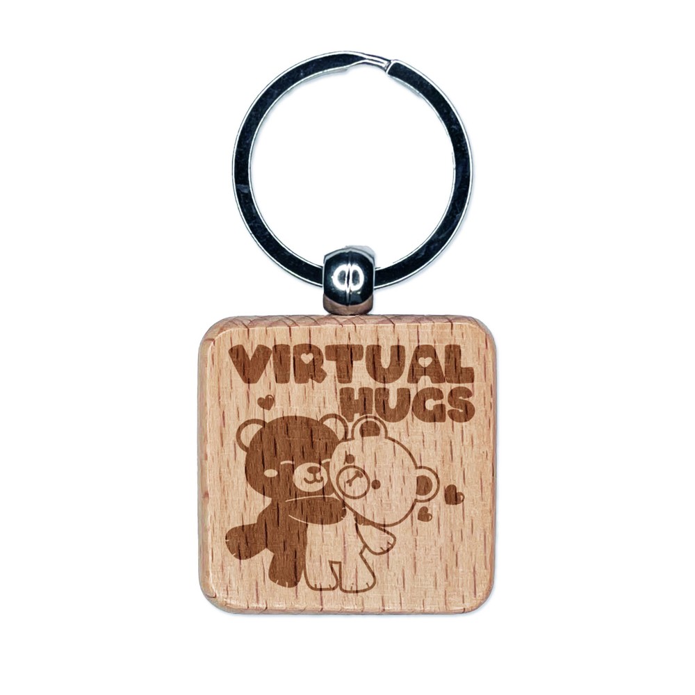 Virtual Bear Hugs Engraved Wood Square Keychain Tag Charm