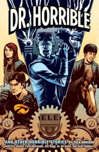 Dr Horrible And Other Horrible Stories by Joss Whedon Brand New