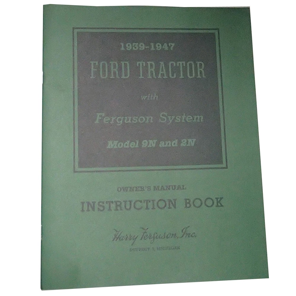 Owners Manual Fits Ford Tractors 2N 9N