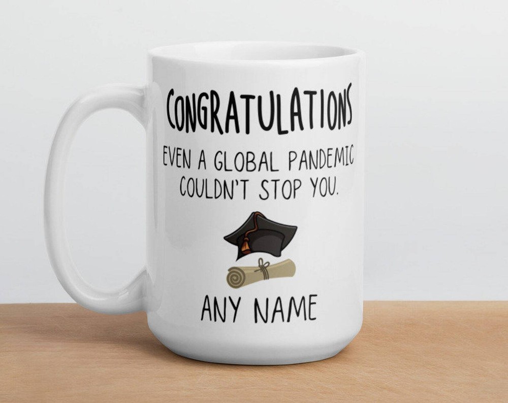 Personalised Graduation Coffee Mug 2021 Graduate Phd Degree Pandemic Graduation