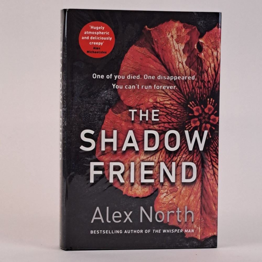 Alex North / THE SHADOW FRIEND Signed 1st Edition 2020