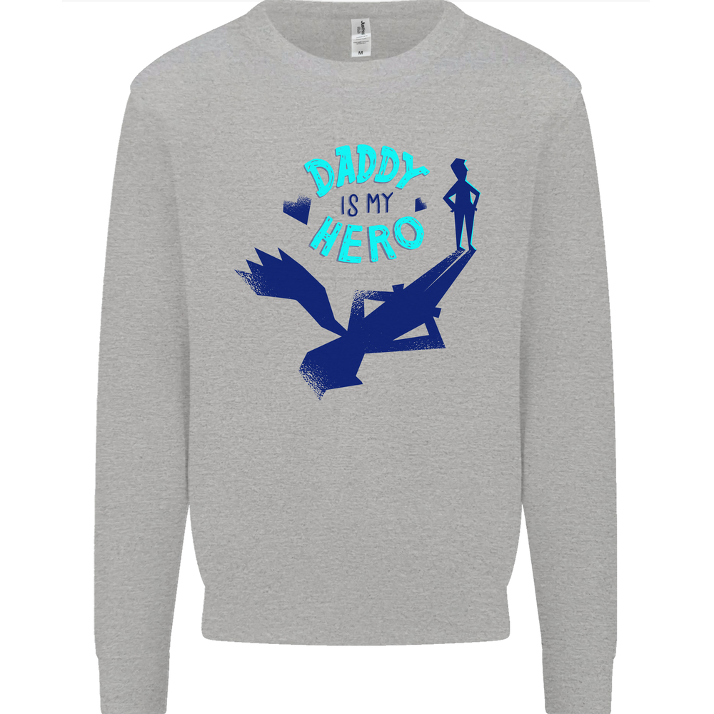 Funny Fathers Day Daddy is My Superhero Mens Sweatshirt Jumper
