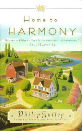 Home to Harmony - Hardcover By Gulley, Philip - VERY GOOD