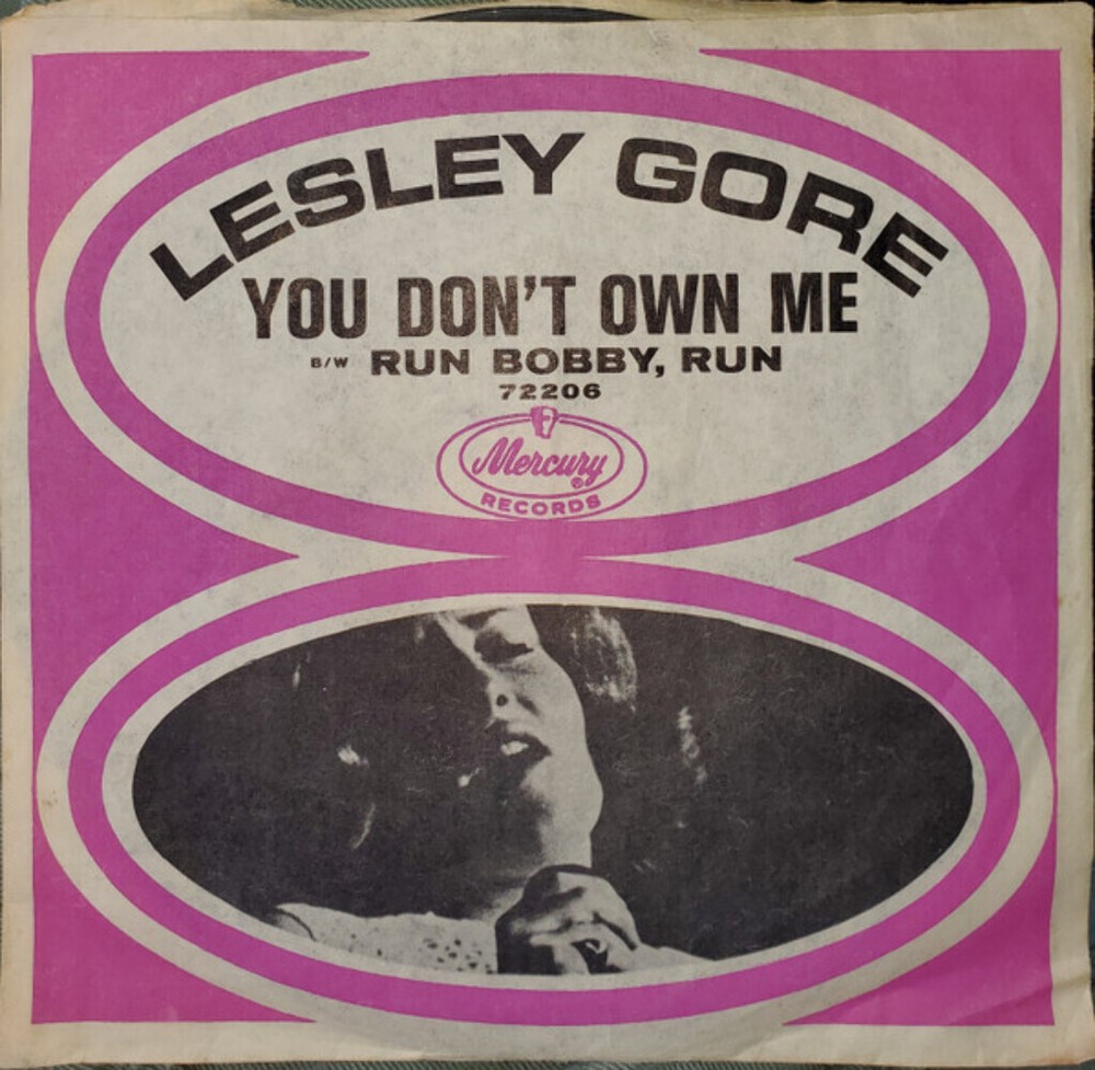 Lesley Gore - You Don't Own Me / Run Bobby, Run (7