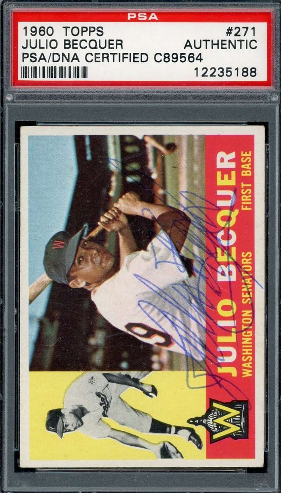 Julio Becquer PSA DNA Signed 1960 Topps Autograph