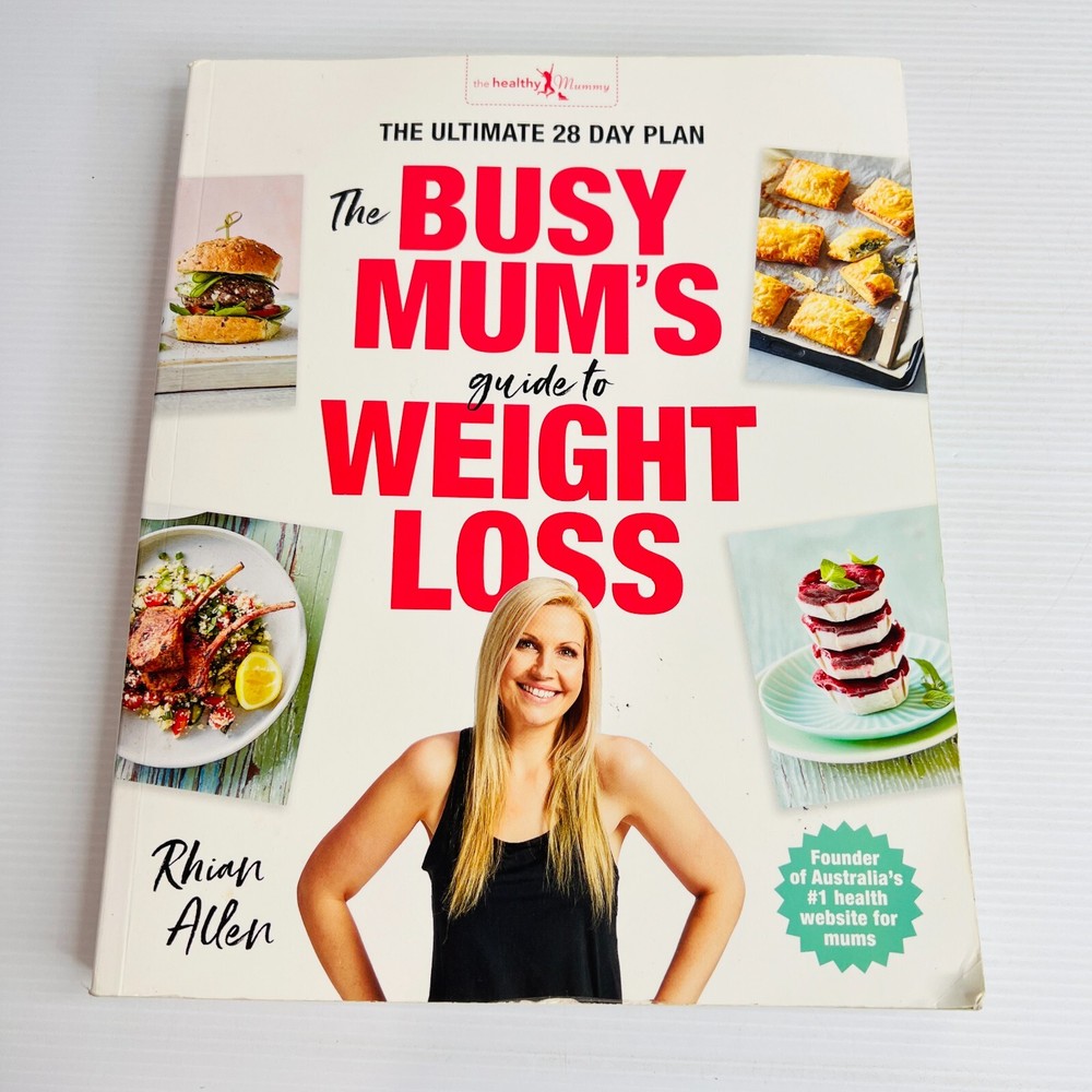 The Busy Mum's Guide to Weight Loss Cookbook Paperback Rhian Allen Dieting