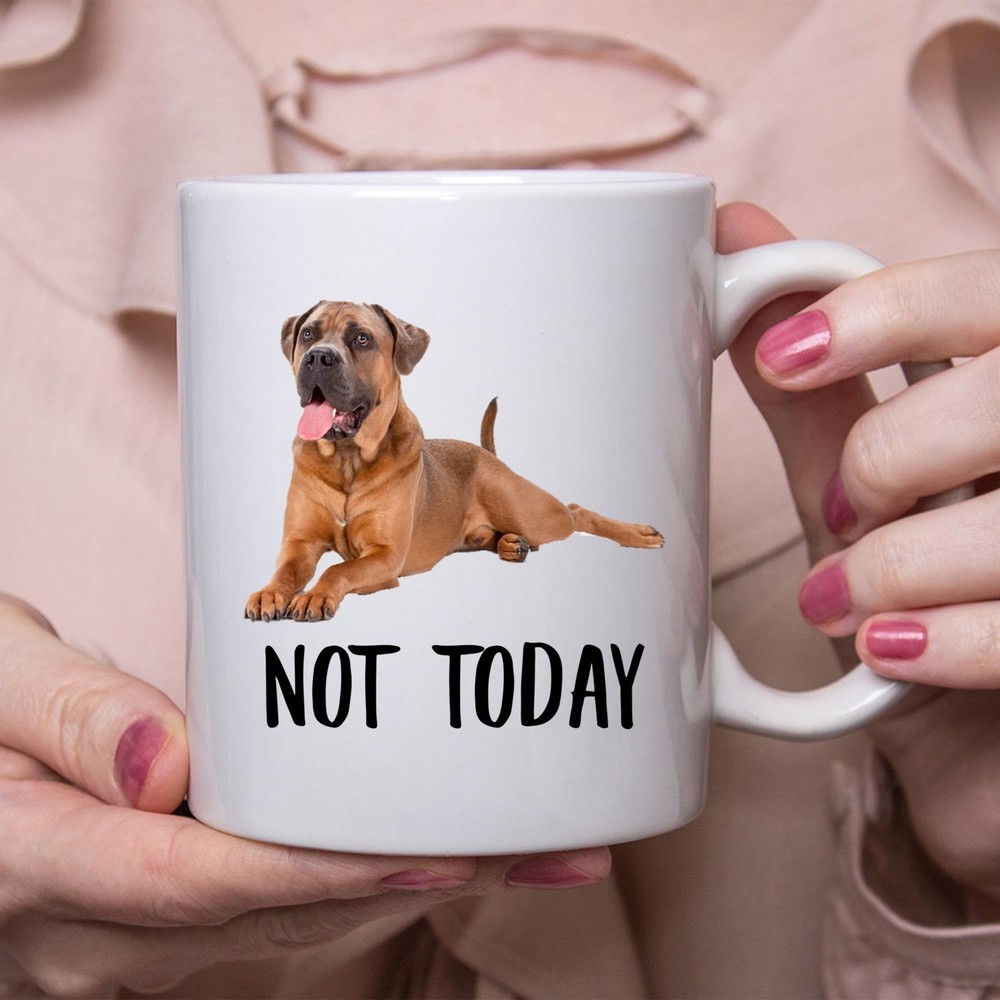 Funny Not Today Dog Mug for Cane Corso Lovers - Perfect Lazy Gift for Dog Moms  