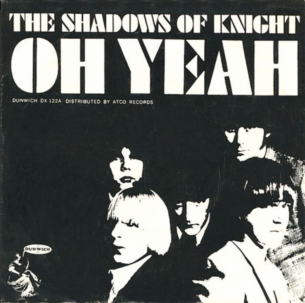 The Shadows Of Knight - Oh Yeah / Light Bulb Blues (7