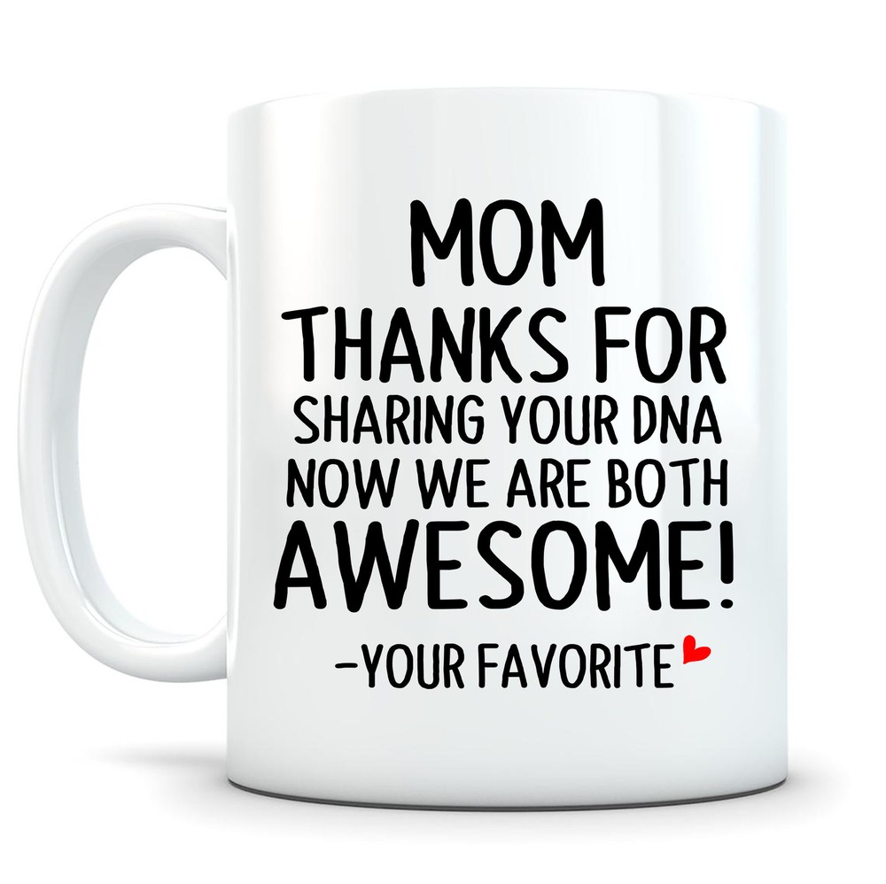 Thank You Gift For Mom Thank You Mom Mug Dear Mom Funny Mug Awesome Mom Mug