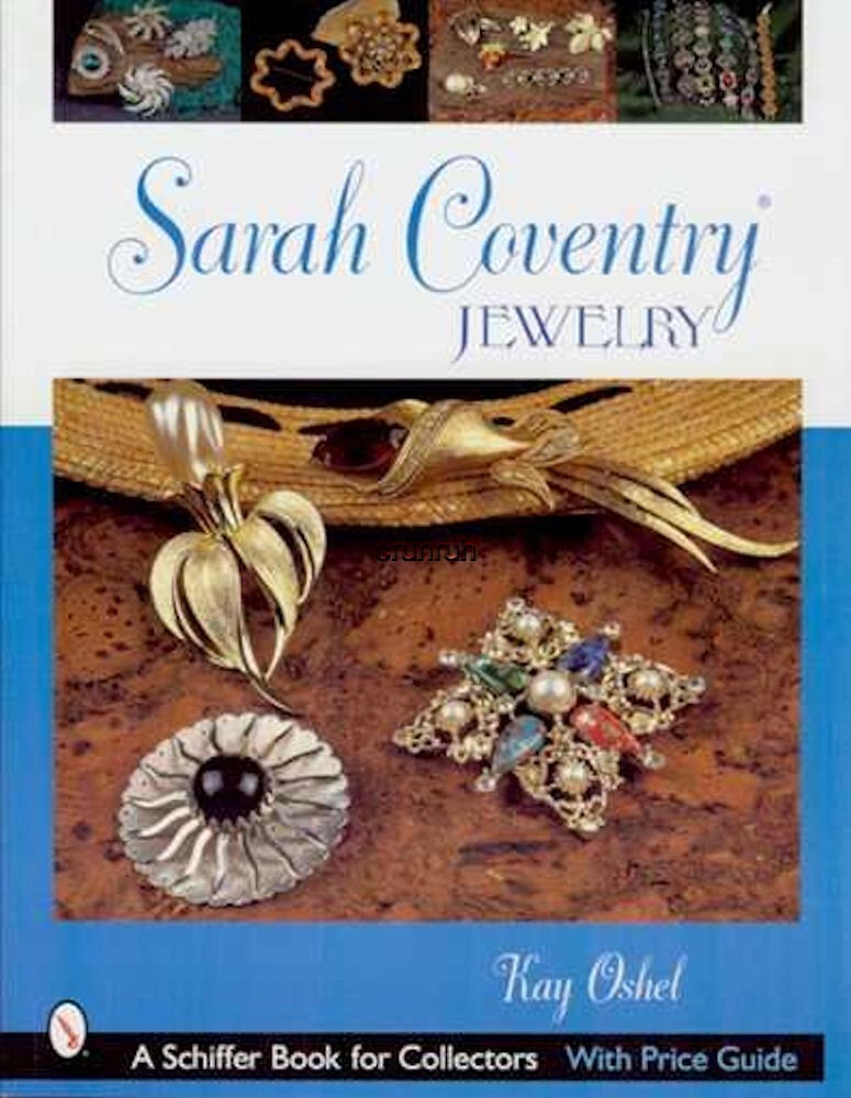 Sarah Coventry Jewelry by Kay Oshel