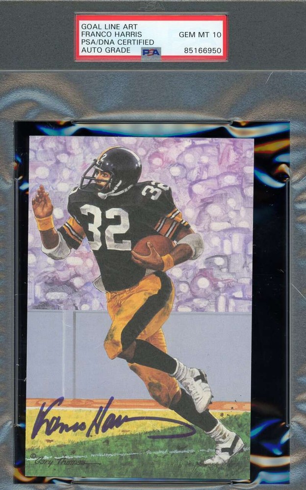 Franco Harris Gem Mint 10 PSA DNA Signed Goal Line Art Card GLAC Autograph