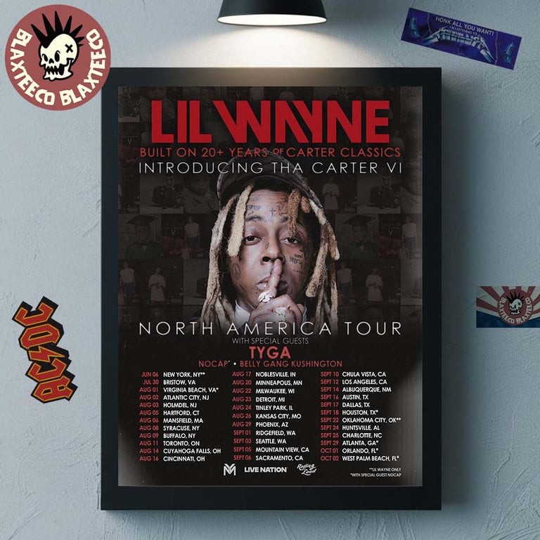 Lil Wayne Tha Carter VI 2025 North America Tour Dates & Poster